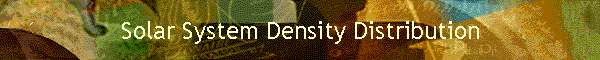 Solar System Density Distribution