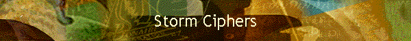 Storm Ciphers