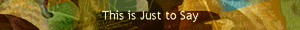 This is Just to Say